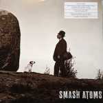 Smash Atoms – Smash Atoms ("Insomnia" Colored Vinyl)