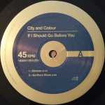 City and Colour – If I Should Go Before You