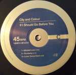 City and Colour – If I Should Go Before You