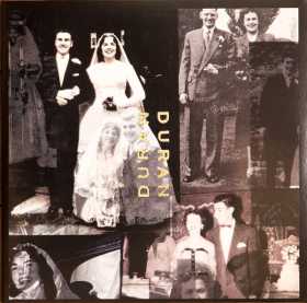 Duran Duran – Duran Duran (The Wedding Album)