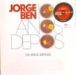 Jorge Ben – 10 Anos Depois (Disco Vermelho)