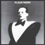 Klaus Nomi – Klaus Nomi