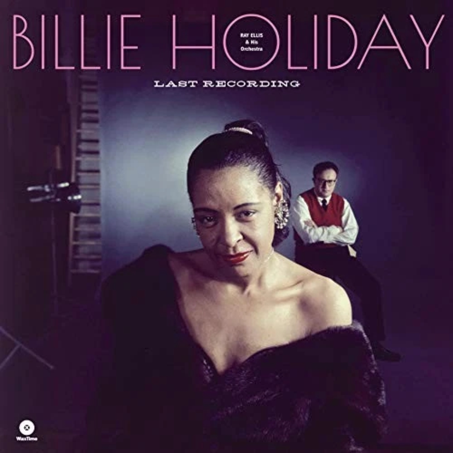 Billie Holiday – Last Recording (With Ray Ellis And His Orchestra) Billie Holiday – Last Recording (With Ray Ellis And His Orchestra)