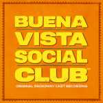 Buena Vista Social Club – A New Broadway Musical (Original Broadway Cast Recording) (LP Duplo)