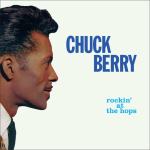 Chuck Berry – Rockin' At The Hops (Green Vinyl)