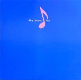 King Crimson – Beat (40th Anniversary Edition)
