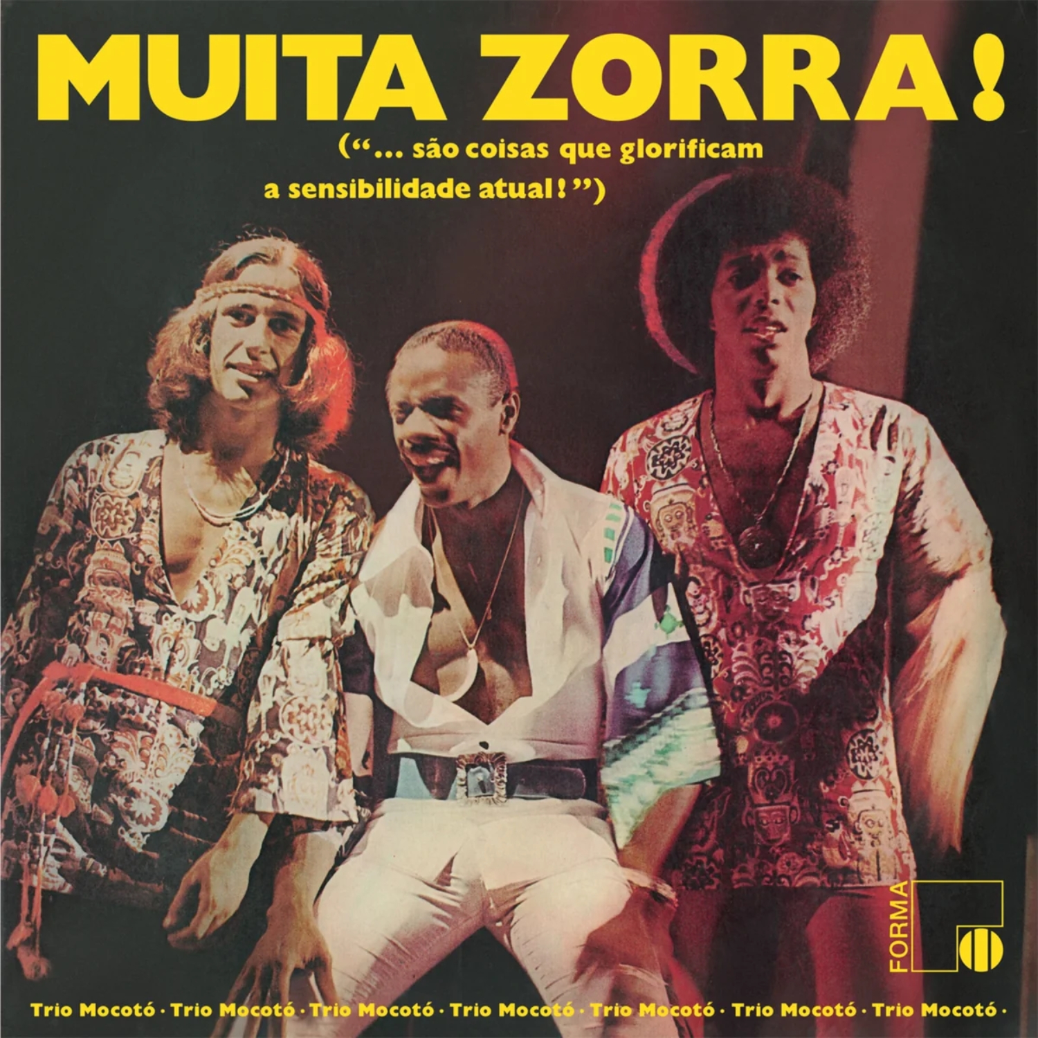 Trio Mocotó - Muita Zorra! Trio Mocotó - Muita Zorra!
