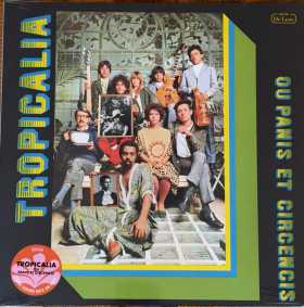 Tropicalia ou Panis Et Circensis
